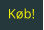 Køb!